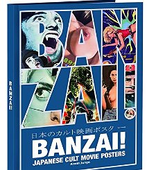 Banzai! Japanese Cult Movie Posters The author of this book is a well-regarded collector and purveyor of fine movie paper including cult Japanese movie posters. It's a great collection of Japanese...