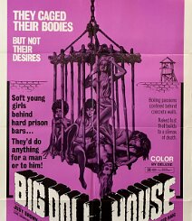 The Big Doll House 1971 U.S. onesheet. The Big Doll House is one of the foundational films of the 1970s women-in-prison exploitation cycle and an important early success for Roger...